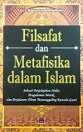 Filsafat dan Metafisika dalam Islam: Sebuah Penjelajahan Nalar, Pengalaman Mistik, dan Perjalanan Aliran Manunggaling Kawula-Gusti