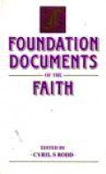 Foundation Documents of the Faith