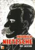 Friedrich Nietzsche [Judul asli: Nietzsche. A Beginner's Guide]