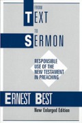 From Text to Sermon: Responsible Use of the New Testament in Preaching