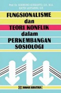 Fungsionalisme dan Teori Konflik dalam Perkembangan Sosiologi