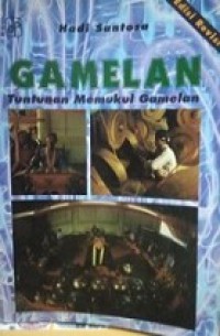 Gamelan: Tuntunan Memukul Gamelan