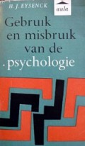 Gebruik en Misbruik van de Psychologie