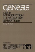 Genesis with an Introduction to Narrative Literature (Vol. I)