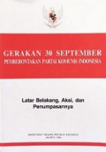 Gerakan 30 September: Pemberontakan Partai Komunis Indonesia