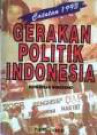 Gerakan Politik Indonesia: Catatan 1993