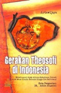 Gerakan Theosofi di Indonesia: Menelusuri Jejak Aliran Kebatinan Yahudi Sejak Masa Hindia Belanda Hingga Era Reformasi