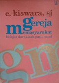 Gereja Memasyarakat: Belajar dari Kisah Para Rasul