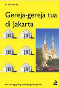 Gereja-gereja Tua di Jakarta