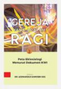 Gereja yang adalah Ragi: Peta Eklesiologi Menurut Dokumen KWI