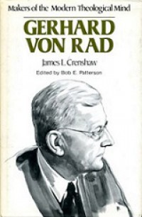 Gerhard von Rad (Makers of Modern Theological Mind)