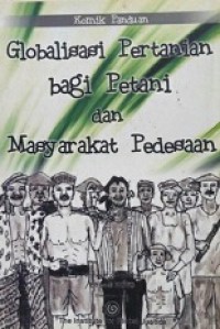 Globalisasi Pertanian Bagi Petani dan Masyarakat Pedesaan