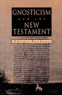 Gnosticism and the New Testament