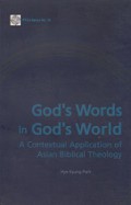 God's Words in God's World: A Contextual Application of Asian Biblical Theology