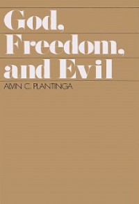 God, Freedom, and Evil