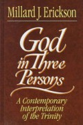 God in Three Persons: A Contemporary Interpretation of the Trinity