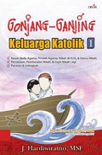 Gonjang-ganjing Keluarga Katolik 1