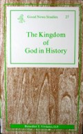 The Kingdom of God in History