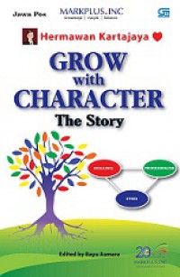 Grow With Character: The Story