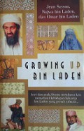 Growing up Bin Laden: Istri dan Anak Osama Membawa Kita Menyelami Kehidupan Keluarga bin Laden yang Penuh Rahasia