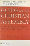 Guide for the Christian Assembly 4: Eastertime