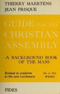 Guide for the Christian Assembly 8: 22nd to 34th Weeks