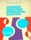 Gumam Seputar Apresiasi Sastra