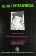 Guru Pinandita: Sumbangsih untuk Prof. Djokosoetono, S.H.