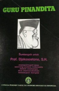 Guru Pinandita: Sumbangsih untuk Prof. Djokosoetono, S.H.