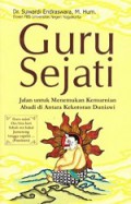 Guru Sejati: Jalan untuk Menemukan Kemurnian Abadi di Antara Kekotoran Duniawi