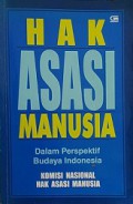 Hak Asasi Manusia dalam Perspektif Budaya Indonesia