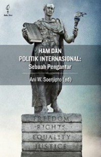 HAM dan Politik Internasional: Sebuah Pengantar