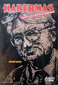 Habermas: Dasar dan Konteks Pemikiran