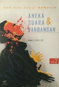 Hak-Hak Asasi Manusia 2: Aneka Suara dan Pandangan