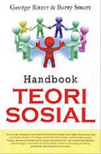 Handbook Teori Sosial [Judul asli: Handbook of Social Theory]