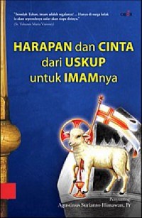 Harapan dan Cinta dari Uskup untuk Imamnya