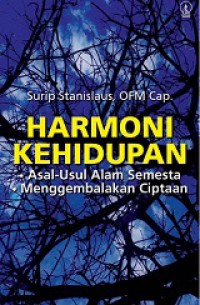 Harmoni Kehidupan: Asal-Usul Alam Semesta, Menggembalakan Ciptaan