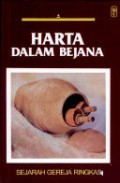 Harta Dalam Bejana: Sejarah Gereja Ringkas