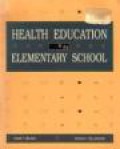 Health Education in the Elementary School