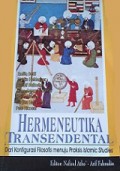 Hermeneutika Transendental: Dari Konfigurasi Filosofis Menuju Praksis Islamic Studies