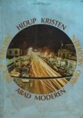 Hidup Kristen Abad Modern [Judul asli: Christ is Alive]