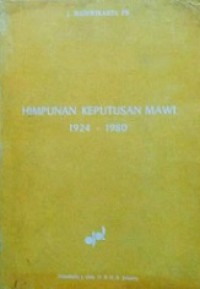 Himpunan Keputusan MAWI 1924-1980