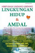 Himpunan Undang-Undang Lingkungan Hidup dan Amdal