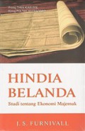 Hindia Belanda: Studi Tentang Ekonomi Majemuk [Judul Asli: Netherlands India A Study of Plural Economy]