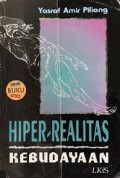 Hiper-Realitas Kebudayaan