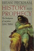 History and Prophecy: The Development of Late Judean Literary Traditions