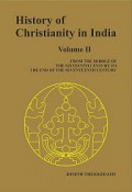 History of Christianity in India (Vol.II)