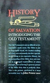 History of Salvation: Introducing the Old Testament