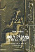 Holy Pagans of the Old Testament