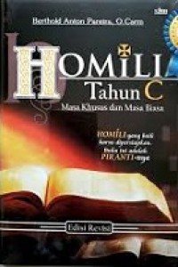 Homili Tahun C: Masa Khusus dan Masa Biasa